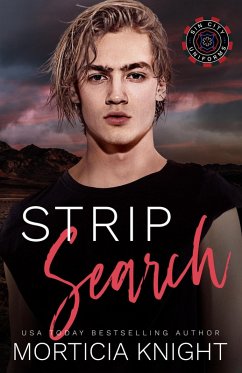 Strip Search (Sin City Uniforms, #7) (eBook, ePUB) - Knight, Morticia