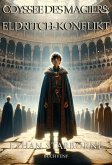 Odyssee des Magiers: Eldritch-Konflikt (eBook, ePUB) Odyssee des Magiers: Eldritch-Konflikt (eBook, ePUB)