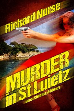 Cover Murder in St. Luietz (Guns - Stilettos & Money) (eBook, ePUB)