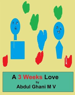 A 3 Weeks Love (eBook, ePUB) - M, Abdul Ghani