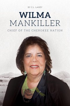 Cover Wilma Mankiller: Chief of the Cherokee Nation (eBook, PDF)