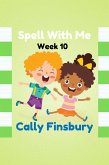 Spell with Me Week 10 (eBook, ePUB) Spell with Me Week 10 (eBook, ePUB)