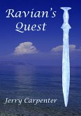 Ravian's Quest (The Chronicles of Tarcus, #2) (eBook, ePUB) Ravian's Quest (The Chronicles of Tarcus, #2) (eBook, ePUB)