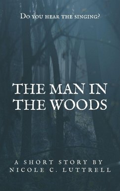 The Man In The Woods (eBook, ePUB) - Luttrell, Nicole