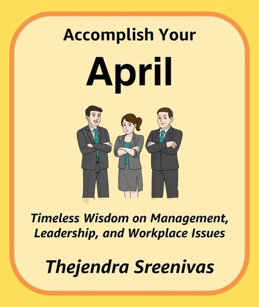 Accomplish Your April (The Twelve-Month Transformation Series, #4) (eBook, ePUB) Accomplish Your April (The Twelve-Month Transformation Series, #4) (eBook, ePUB)