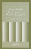 Current Trends in International Fusion Research (eBook, PDF) Current Trends in International Fusion Research (eBook, PDF)