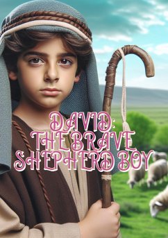 Cover David: The Brave Shepherd Boy (eBook, ePUB)