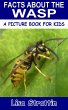 Facts About the Wasp (A Picture Book... - Bild 1