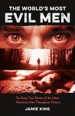 The World's Most Evil Men (eBook, ePUB) The World's Most Evil Men (eBook, ePUB)