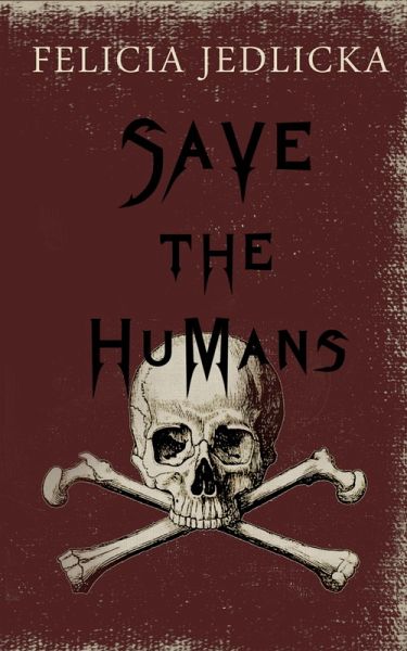 Save the Humans (eBook, ePUB)