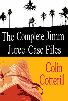 Cover The Complete Jimm Juree Case Files: 12 Short Stories (eBook, ePUB)
