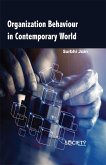Organization behaviour in contemporary world (eBook, PDF) Organization behaviour in contemporary world (eBook, PDF)