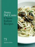 Classic Italian Recipes (eBook, ePUB) Classic Italian Recipes (eBook, ePUB)