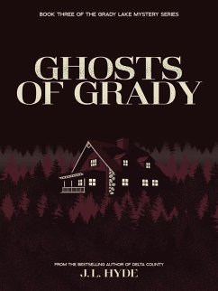 Cover Ghosts of Grady (Grady Lake Mystery Series, #3) (eBook, ePUB)