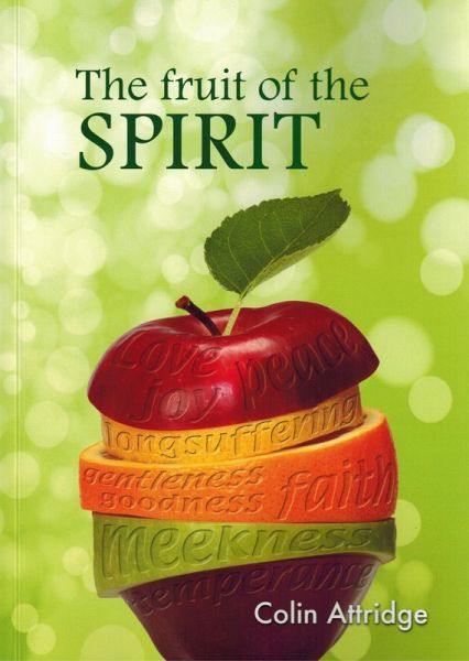 The Fruit of the Spirit 2nd Edition (eBook, ePUB)