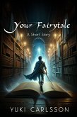 Your Fairytale (eBook, ePUB)