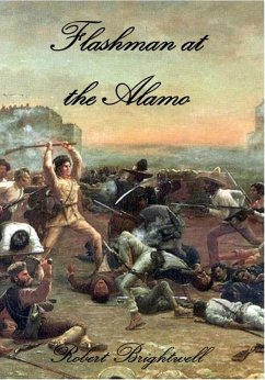 Cover Flashman at the Alamo (Thomas Flashman Adventures, #9) (eBook, ePUB)