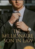 The Millionaire Son In Law V2 (eBook, ePUB)