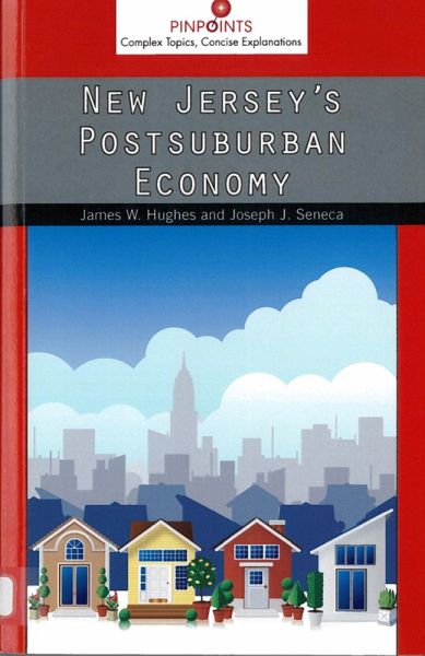 New Jersey's Postsuburban Economy (eBook, PDF) New Jersey's Postsuburban Economy (eBook, PDF)