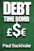 Debt Time Bomb! Debt Mountains: The Financial Crisis and its Toxic Legacy for the Next Generation: A Christian Perspective (eBook, ePUB)