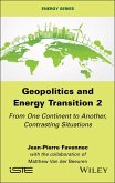 Geopolitics and Energy Transition 2 (eBook, PDF) Geopolitics and Energy Transition 2 (eBook, PDF)