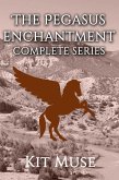 The Pegasus Enchantment: Complete Series (eBook, ePUB)