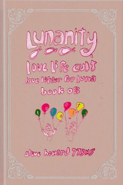 Cover Lunanity Love Life Cult Love Letter for Luna Book 08 (eBook, ePUB)