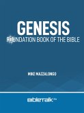 Genesis: Foundation Book of the Bible (eBook, ePUB)