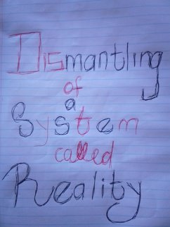 Cover Dismantling of A System Called Reality (eBook, ePUB)