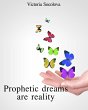Prophetic Dreams Are Reality (eBook,... - Bild 1
