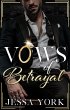 Vows of Betrayal (The Sovrano Mafia... - Bild 1
