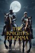 The Knight's Dilemma (eBook, ePUB) - Bild 1