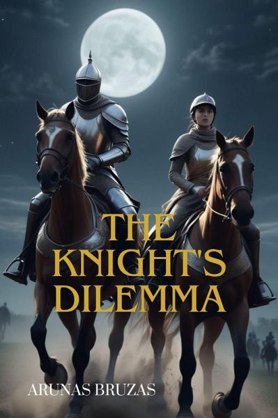 The Knight's Dilemma (eBook, ePUB)