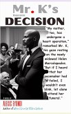 Mr. K's Decision (eBook, ePUB)