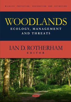 Woodlands: Ecology, Management and Threats (eBook, PDF) Woodlands: Ecology, Management and Threats (eBook, PDF)