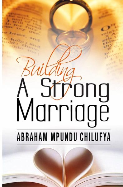 Building a Strong Marriage (eBook, ePUB)