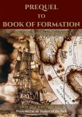 Prequel to the Book of Formation (eBook, ePUB)