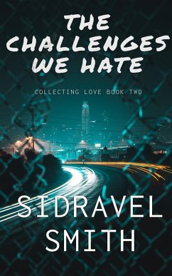 Cover The Challenges We Hate (Collecting Love, #2) (eBook, ePUB)