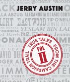 True Tales from the Campaign Trail, Vol. 2 (eBook, ePUB) True Tales from the Campaign Trail, Vol. 2 (eBook, ePUB)