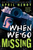 When We Go Missing (eBook, ePUB)