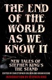 The End of the World as We Know It (eBook, ePUB) The End of the World as We Know It (eBook, ePUB)