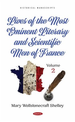 Lives of the Most Eminent Literary and Scientific Men of France. Volume 2 (eBook, PDF)