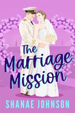 The Marriage Mission (The Marriage Mission series, #1) (eBook, ePUB) - Johnson, Shanae