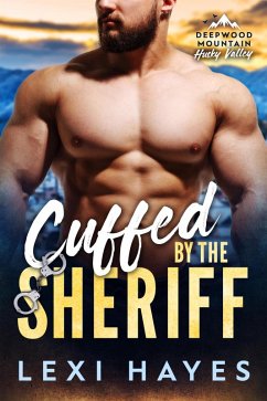 Cover Cuffed by the Sheriff (Husky Valley) (eBook, ePUB)