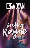 Seeking Rayne (Risque Business, #2) (eBook, ePUB)