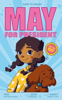 Cover May for president - Dare to Dream (eBook, ePUB)