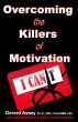 Overcoming the Killers of Motivation... - Bild 1