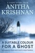 A Suitable Colour For A Ghost: A Short... - Bild 1