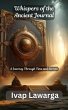 Whispers of the Ancient Journal: A... - Bild 1
