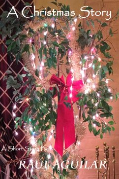 Cover A Christmas Story (Observations on the Human Condition, #2) (eBook, ePUB)